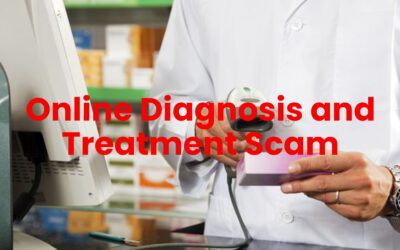 Online Diagnosis and Treatment Scam
