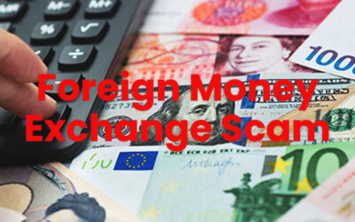 Foreign Money Exchange Scam